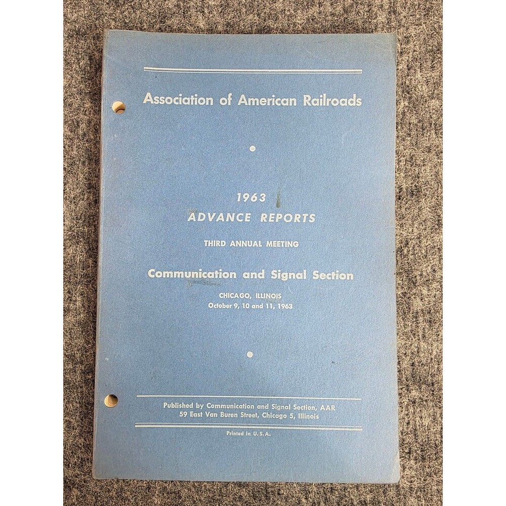 Association of American Railroads Advance Reports 1963 Chicago ILL Paperback